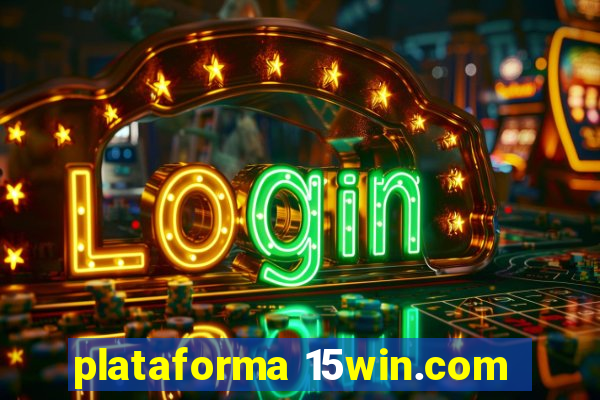 plataforma 15win.com